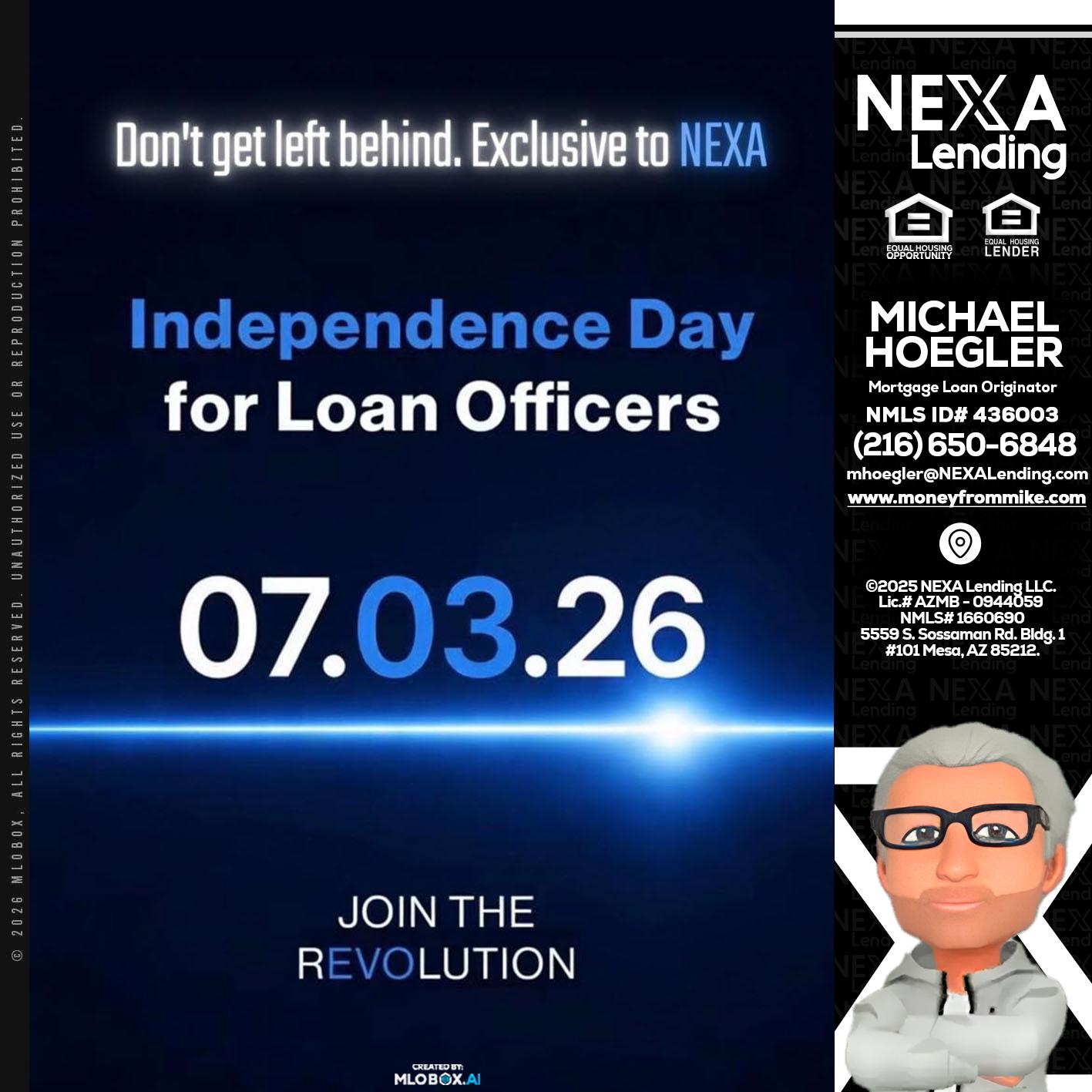 INDEPENDENCE DAY - Michael Hoegler -Mortgage Advisor