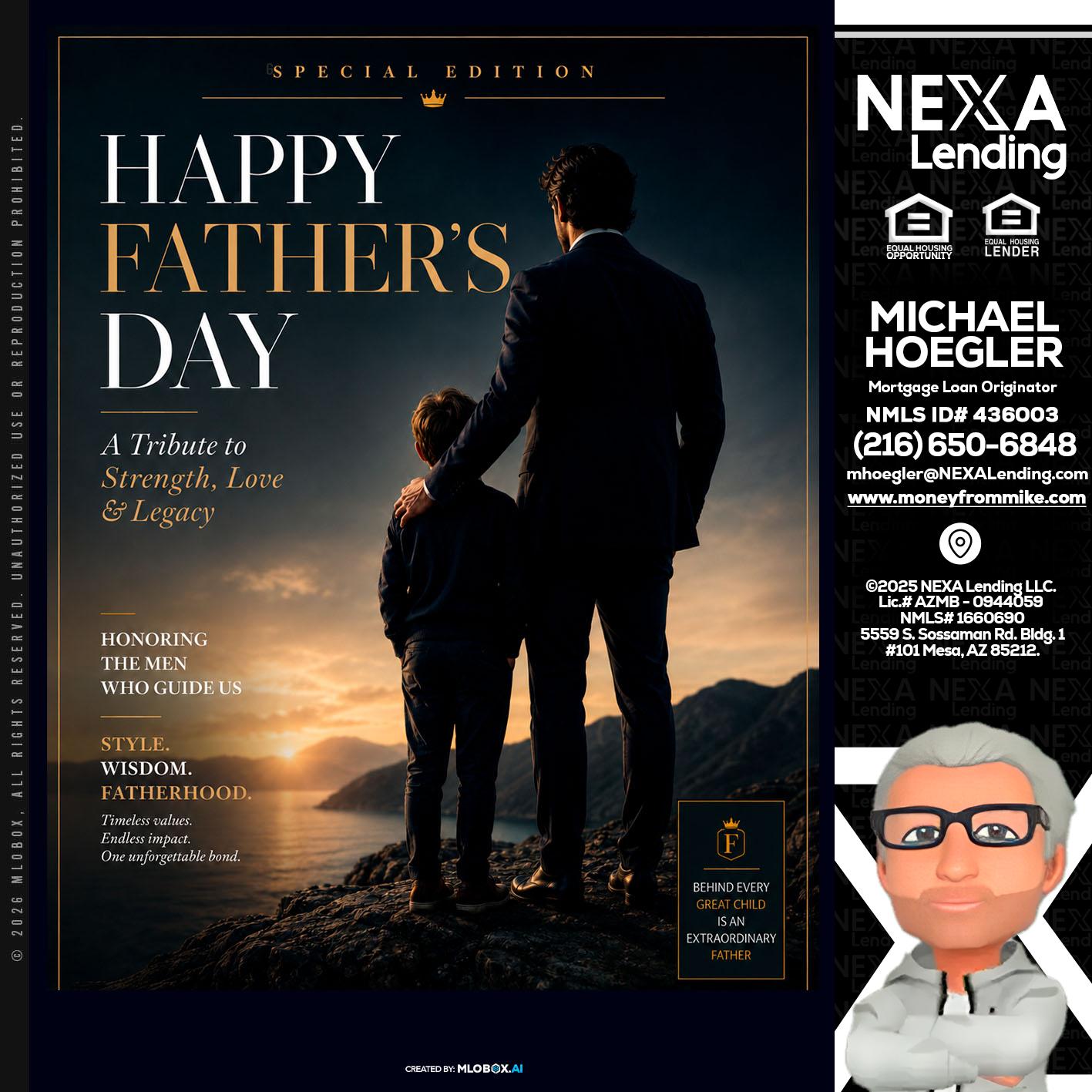 HAPPY FATHERS DAY - Michael Hoegler -Mortgage Advisor