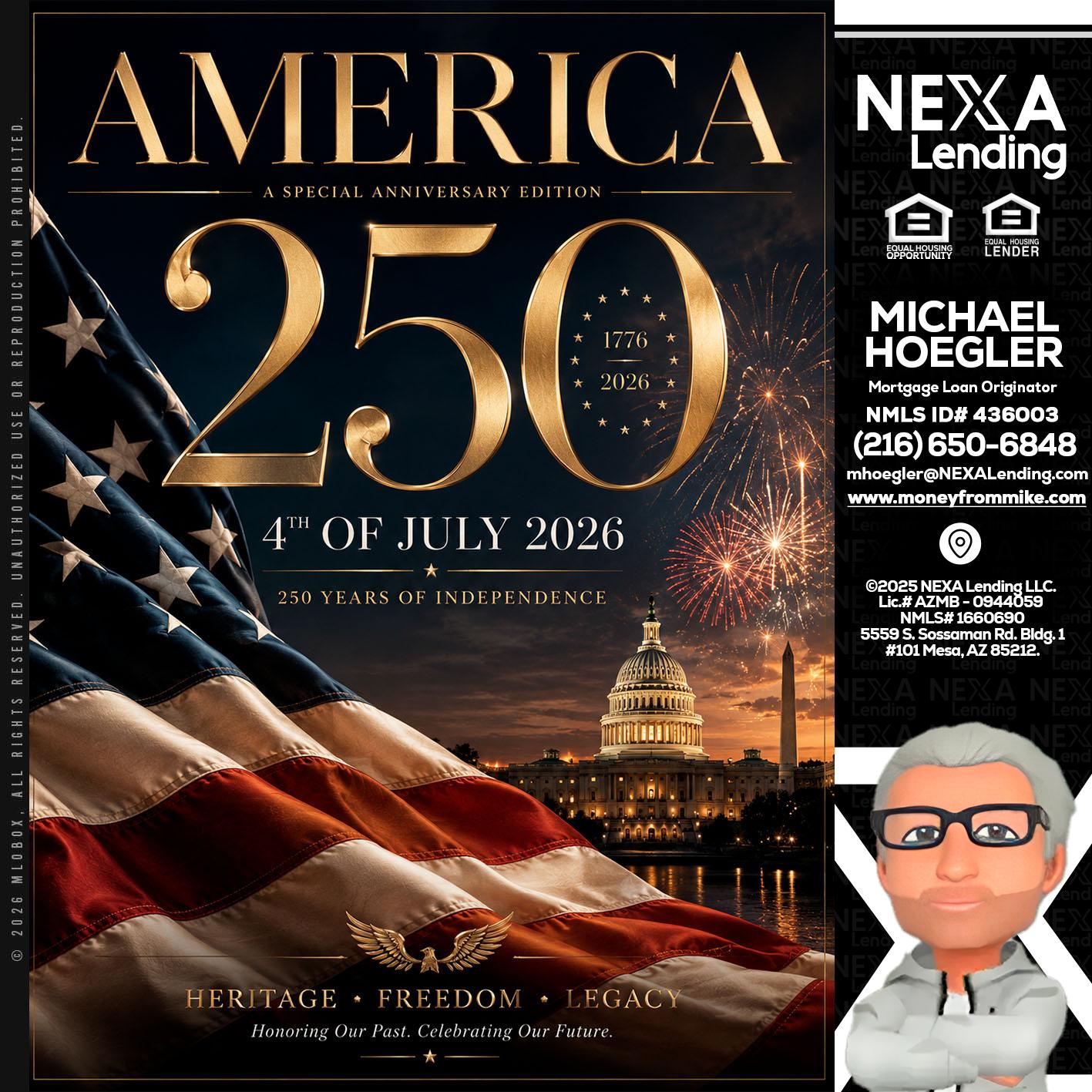 AMERICA 250 TH - Michael Hoegler -Mortgage Advisor