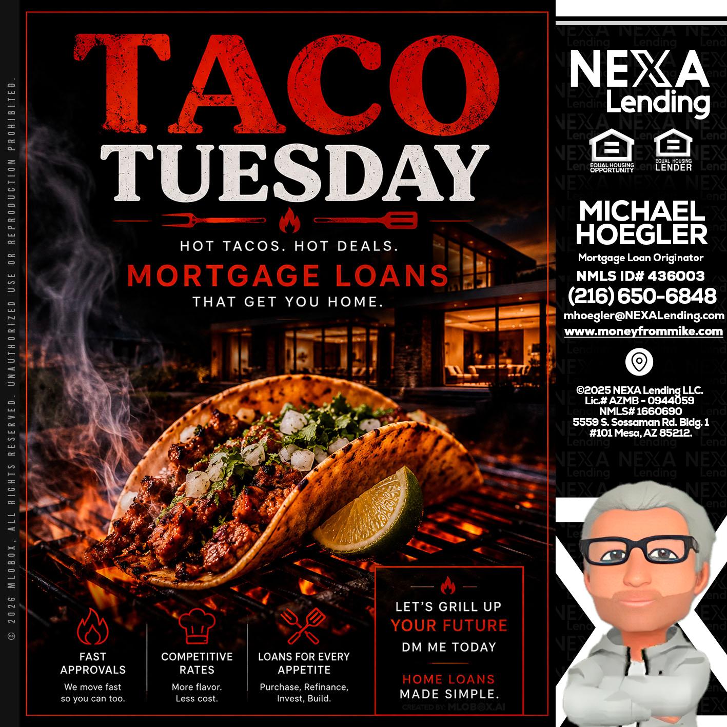 TACO TUESDAY - Michael Hoegler -Mortgage Advisor