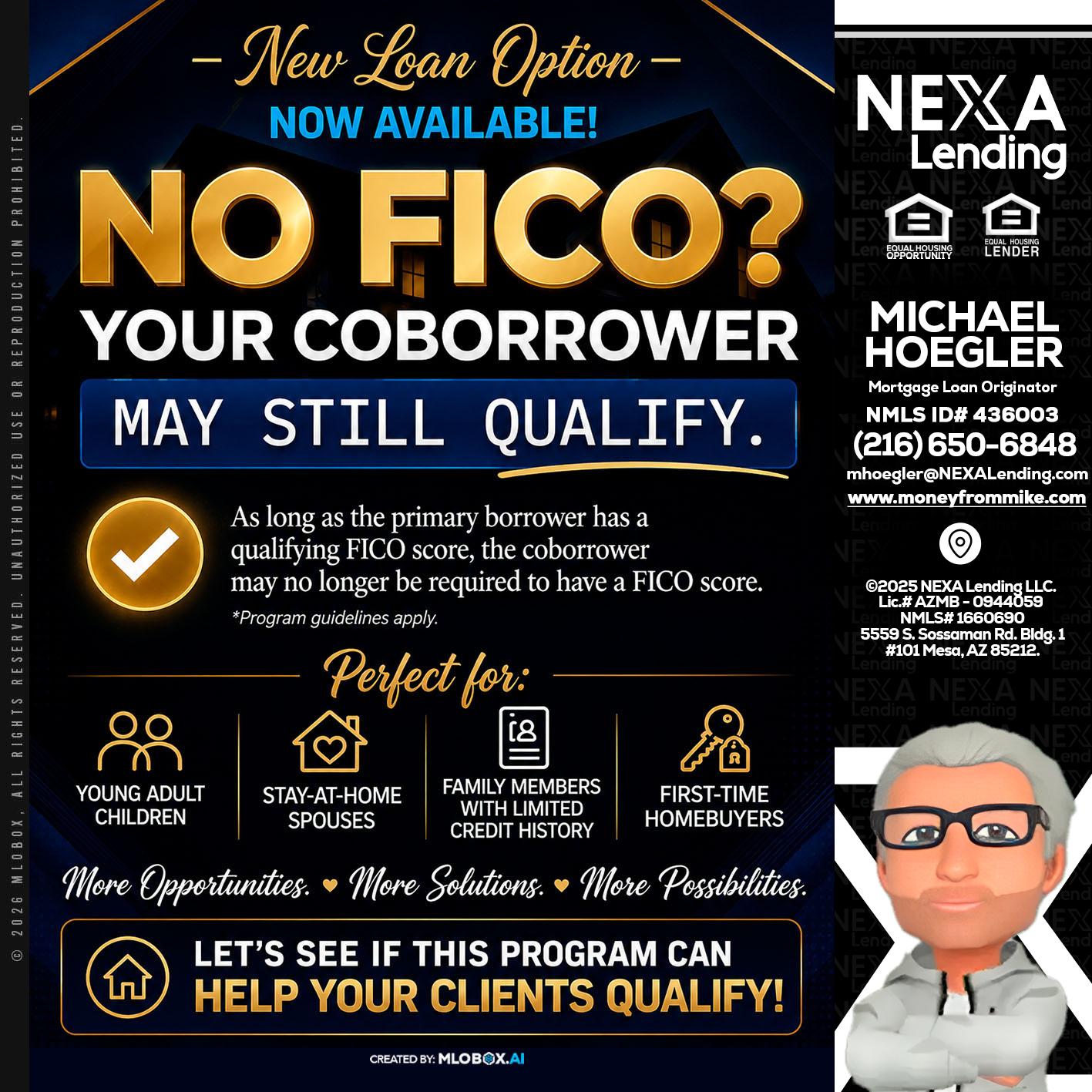 NO FICO - Michael Hoegler -Mortgage Advisor