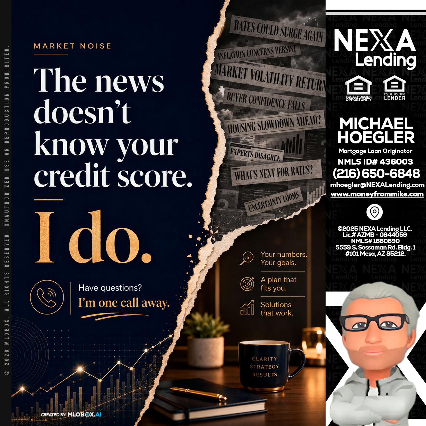 MARKET NOISE - Michael Hoegler -Mortgage Advisor
