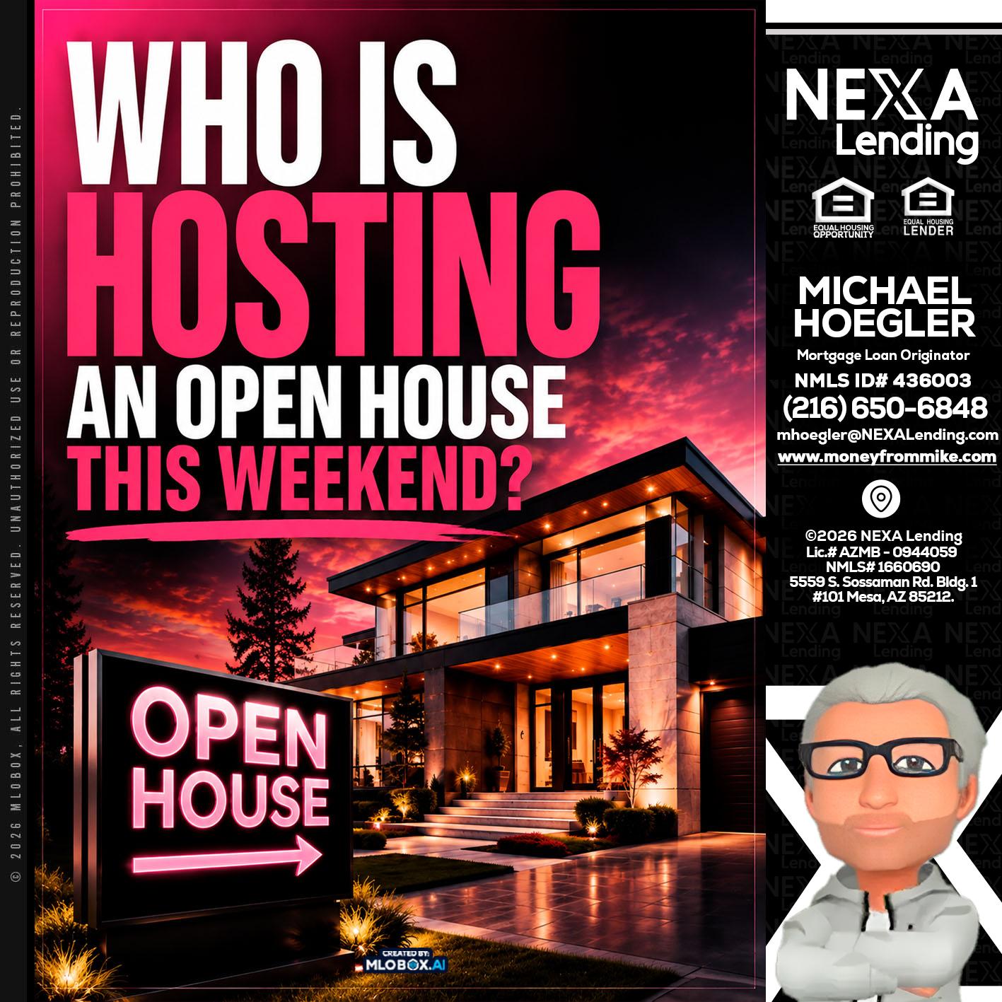 who's is hosting - Michael Hoegler -Mortgage Advisor
