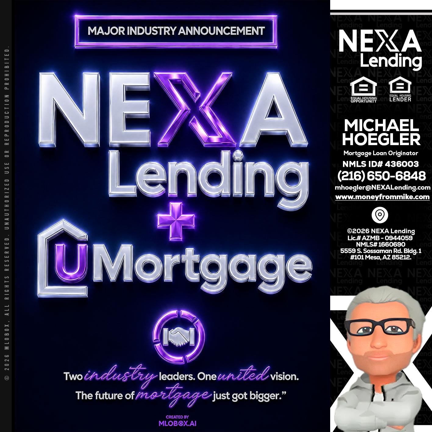 NEXA LENDING U MORTGAGE - Michael Hoegler -Mortgage Advisor