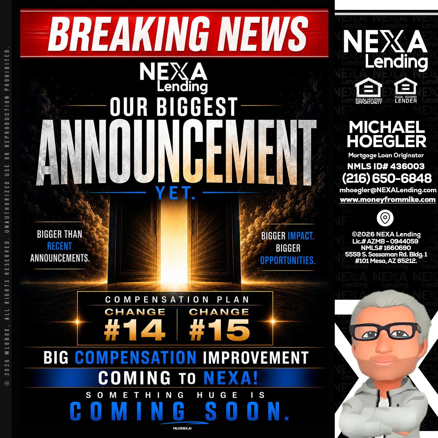 BREAKING NEWS - Michael Hoegler -Mortgage Advisor