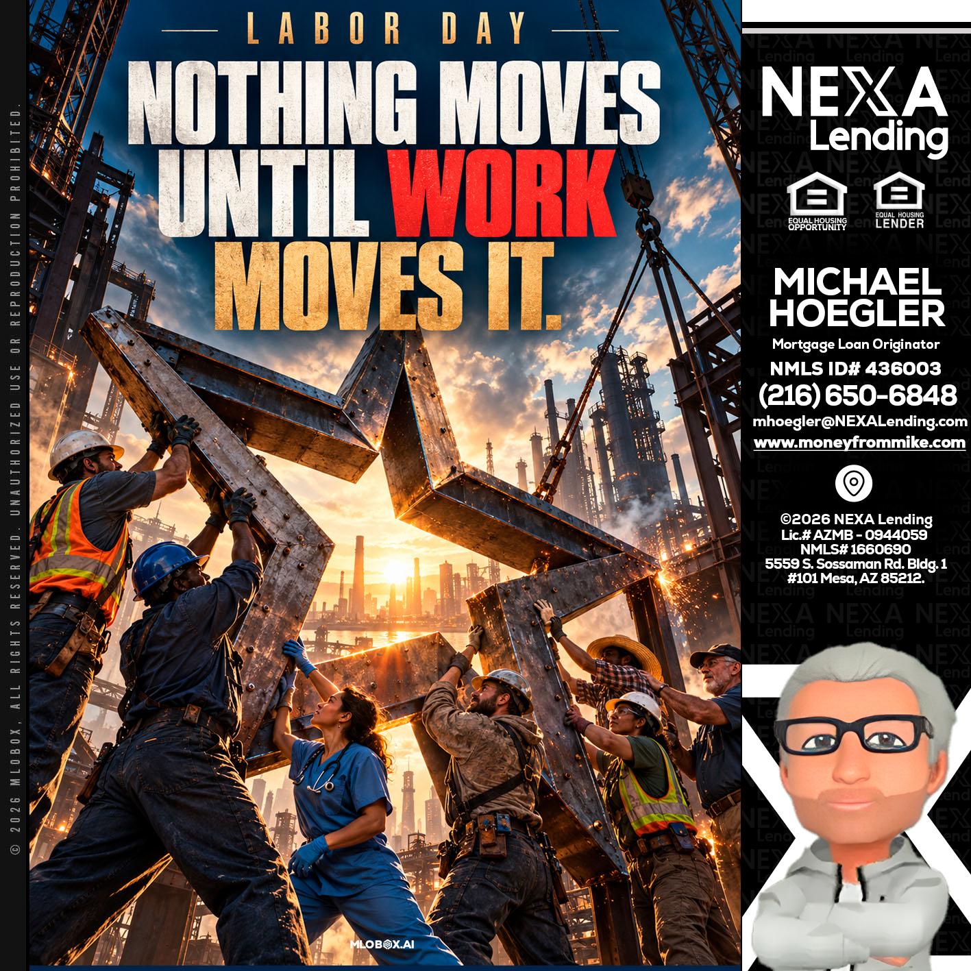 LABOR DAY - Michael Hoegler -Mortgage Advisor